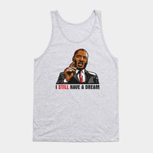 I Have A Dream Tank Top